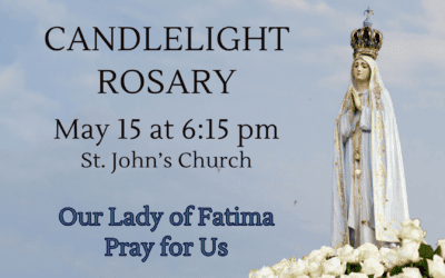 Candlelight Rosary – May 15