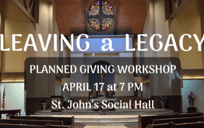 Planned Giving Workshop – April 17