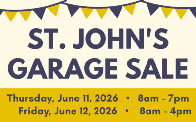 St. John’s Garage Sale – June 11 & 12, 2026